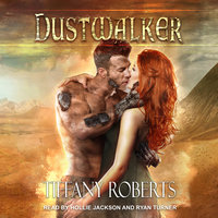 Dustwalker - Tiffany Roberts