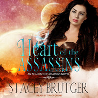 Heart of the Assassins - Stacey Brutger