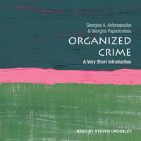 Organized Crime - Georgios A. Antonopoulos, Georgios Papanicolaou