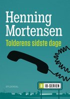 Tolderens sidste dage - Henning Mortensen