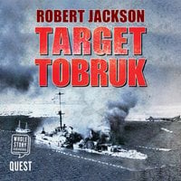 Target Tobruk - Robert Jackson