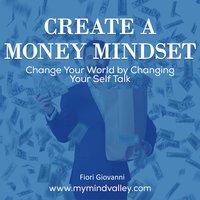 Create Money Mindset - Fiori Giovanni