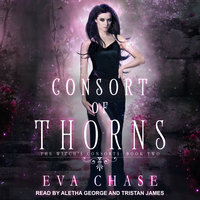 Consort of Thorns: A Paranormal Reverse Harem Novel - Eva Chase