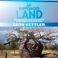 An Unpromised Land - Leon Gettler
