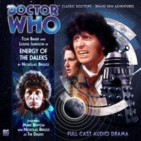 Doctor Who - The 4th Doctor Adventures, 1, 4: Energy of the Daleks (Unabridged) - Nicholas Briggs