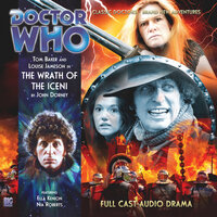 Doctor Who - The 4th Doctor Adventures, 1, 3: The Wrath of the Iceni (Unabridged) - John Dorney