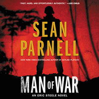 Man of War: An Eric Steele Novel - Sean Parnell