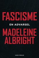 Fascisme: En advarsel - Madeleine Albright