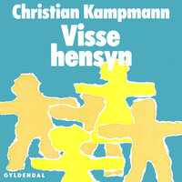 Visse hensyn - Christian Kampmann