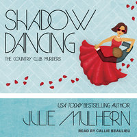 Shadow Dancing - Julie Mulhern