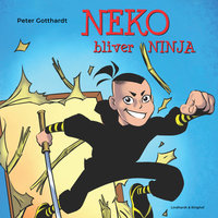 Neko bliver ninja - Peter Gotthardt