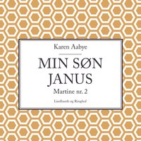 Min søn Janus - Karen Aabye
