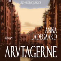 Arvtagerne - Anna Ladegaard