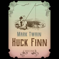 Huck Finn - Mark Twain