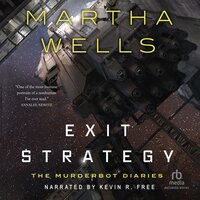 Exit Strategy - Martha Wells