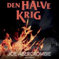 Det Splintrede Hav 3 - Den halve krig - Joe Abercrombie