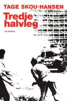 Tredje halvleg - Tage Skou-Hansen