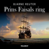 Prins Faisals ring - Bjarne Reuter