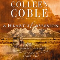 A Heart's Obsession - Colleen Coble