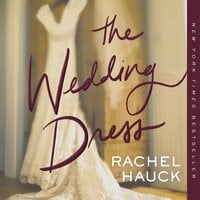 The Wedding Dress - Rachel Hauck