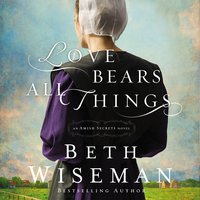 Love Bears All Things - Beth Wiseman