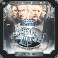 Jago & Litefoot - Series 04 - Justin Richards, Matthew Sweet, Nigel Fairs, John Dorney