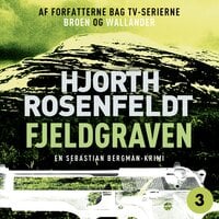 Fjeldgraven - Hans Rosenfeldt, Michael Hjorth