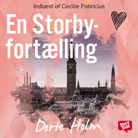 En storbyfortælling - Dorte Holm