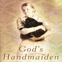 God’s Handmaiden - Gilbert Morris