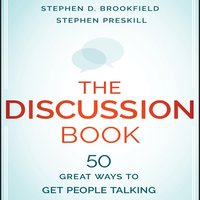 The Discussion Book: The Discussion Book - Stephen D. Brookfield, Stephen Preskill