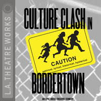 Bordertown - Culture Clash