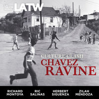 Chavez Ravine - Culture Clash