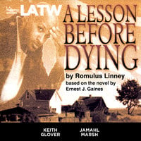 A Lesson Before Dying - Ernest J. Gaines, Romulus Linney
