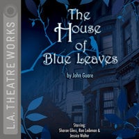 The House of Blue Leaves - John Guare