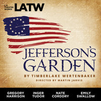 Jefferson’s Garden - Timberlake Wertenbaker