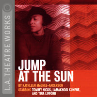 Jump At the Sun - Kathleen McGhee-Anderson