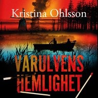 Varulvens hemlighet - Kristina Ohlsson