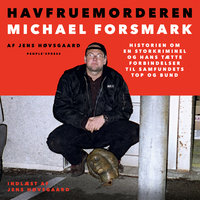 Havfruemorderen - Jens Høvsgaard, Michael Forsmark