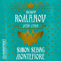 Huset Romanov - Simon Sebag Montefiore