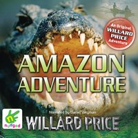 Amazon Adventure - Willard Price