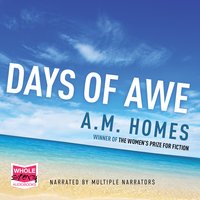 Days of Awe - A.M. Homes