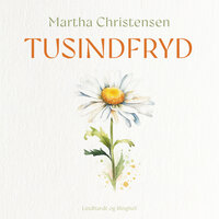 Tusindfryd - Martha Christensen