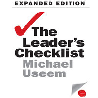 The Leader's Checklist Expanded Edition: 15 Mission-Critical Principles - Michael Useem