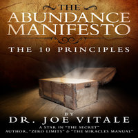 The Abundance Manifesto - Joe Vitale