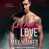 A Lethal Love - Max Walker