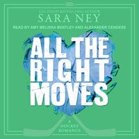 All the Right Moves - Sara Ney