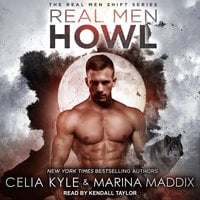Real Men Howl - Marina Maddix, Celia Kyle