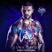 Trusting Cade - Luna David