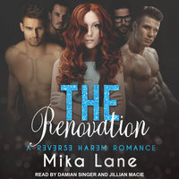 The Renovation - Mika Lane