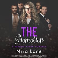 The Promotion: A Reverse Harem Romance - Mika Lane